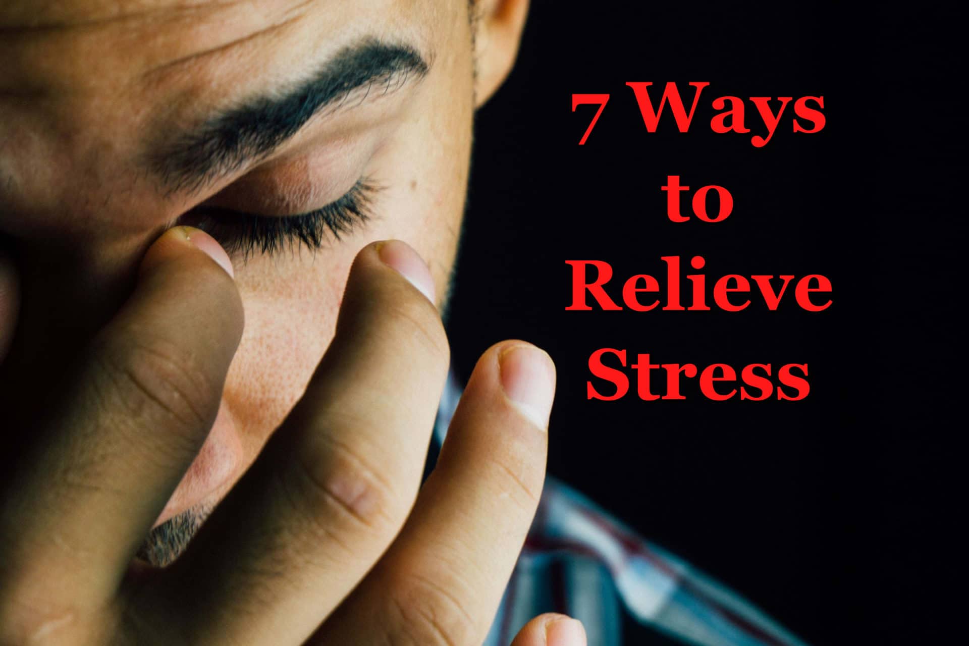 7 Ways To Relieve Stress Integrated Pain Relief A Family Chiropractic Clinic 