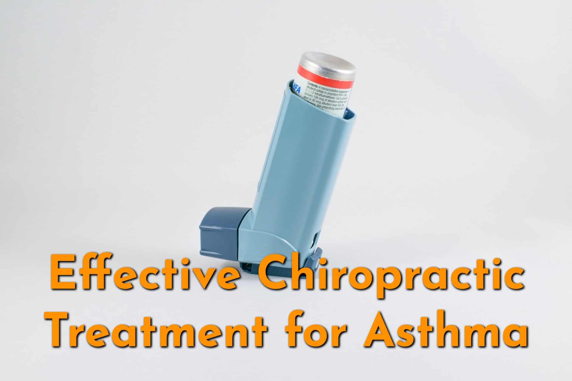 Does Chiropractic Treatment for Asthma Work? Breathe Better with Chiro