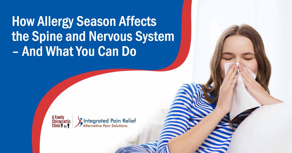 Image of a sick teenage girl holding a tissue, featuring A Family Chiropractic Clinic and highlighting how allergy season affects the spine and nervous system—and what you can do to find relief.