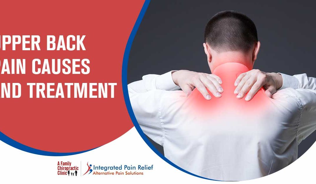 Upper Back Pain Causes and Treatment